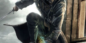 Dishonored: Diving into Dunwall