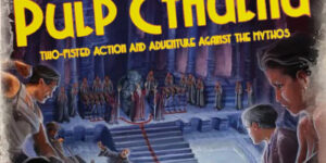 Pulp Cthulhu: Waiting for the Hurricane