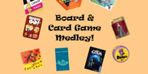 Board Game Medley – Sunday